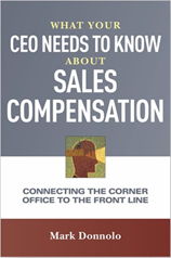 What Your CEO Needs to Know About Sales Compensation