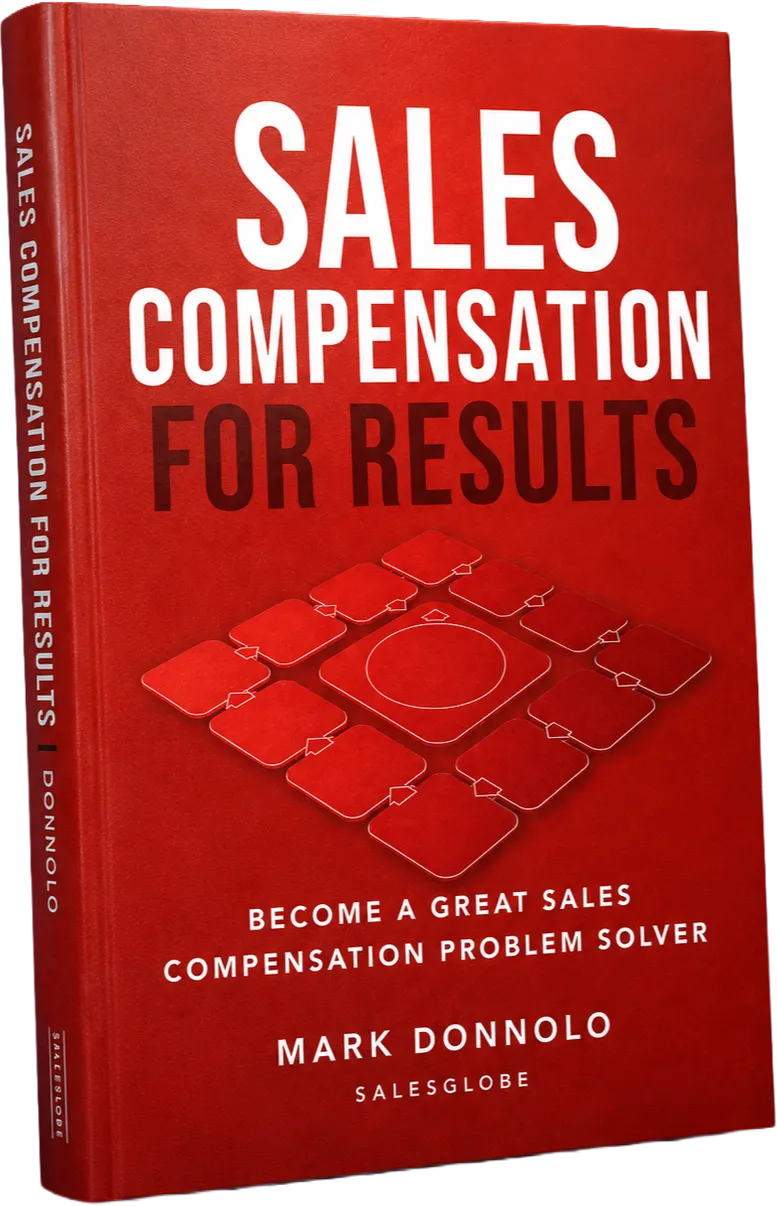 Sales Compensation for Results — the new book by Mark Donnolo